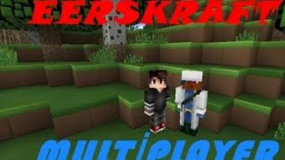 HOW TO PLAY MULTIPLAYER IN EERSKRAFT [upl. by Amora932]