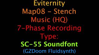 quotStenchquot  Eviternity OST GUSFluidsynthADLArachnoSC55 HQ Map08 [upl. by Chapin815]