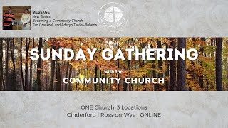 the Community Churches LIVE Gathering Sunday 5th November 2023 [upl. by Aleka]