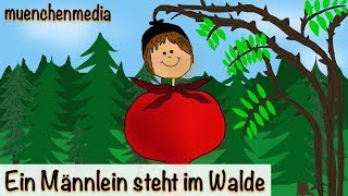 🎵 Ein Männlein steht im Walde  Kinderlieder deutsch  Kinderlieder zum Mitsingen  muenchenmedia [upl. by Blanka]