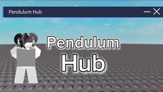 ★Pendulum Hub★ Script  Hub [upl. by Nicolella591]