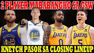 LAKERS quotDALTON KNETCH PAPALITANquot si DLO sa CLOSING LINEUP  2 PLAYER BANGKO sa GSW LINDY WATERS [upl. by Nob]