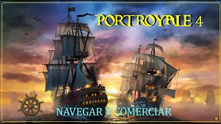 Port Royale 4  Navegar y comerciar [upl. by Draper]