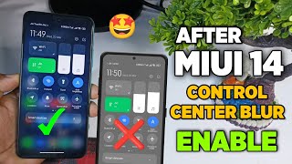 AFTER MIUI 14 UPDATE Enable Control center Blur ✅ Enable Control center Blur MIUI 14 [upl. by Lyrad]