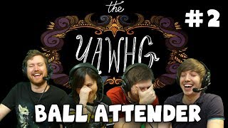 The Yawhg with Hat Films amp Kim  Ball Attender 2 [upl. by Livi]