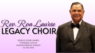 Rev Ron Lauese Legacy Choir  World Choir Games Friendship Concert 2024 [upl. by Adore]