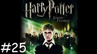 Lets Play Harry Potter i Zakon Feniksa cz25 [upl. by Peder]