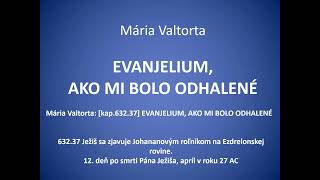 Mária Valtorta EVANJELIUM AKO MI BOLO ODHALENÉ [upl. by Anahoj]