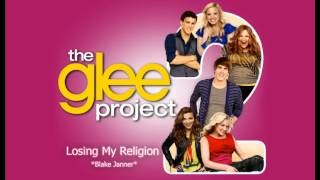 The Glee Project 2x09  Losing My Religion Audio [upl. by Tini]