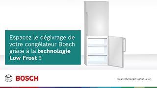 Espacez le dégivrage de votre congélateur Bosch grâce à la technologie Low Frost [upl. by Loretta]