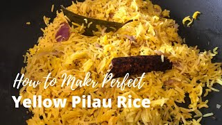 How Make Perfect YELLOW Pilau Rice  BIR Style [upl. by Atinar]