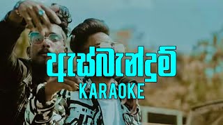 ASBANDUM  DopeSkain ft Nadiyah amp Naigel Forrel KARAOKE [upl. by Adlez748]