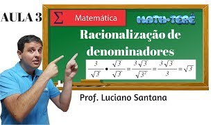 RACIONALIZAÇÃO DE DENOMINADORES 9º ANO MATEMÁTICA AULA 3 [upl. by Alamap]