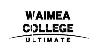 WAIMEA COLLEGE ULTIMATE  EVERYONE IS HERE [upl. by Gerhard]