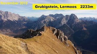 Grubigstein Lermoos 2233m Herbstliche Bergtour Mieminger Alpen [upl. by Itsym]