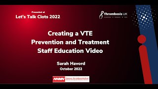 Creating a VTE Prevention and Treatment Staff Education Video [upl. by Liagaba279]