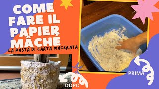 COME FARE LA PASTA DI CARTA MACERATACARTAPESTA PAPIER MÂCHÉ  Ci ho creato un copri vaso 🤩 [upl. by Cai]