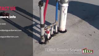 TERM NonChemical Termite Barrier – Sealing Slab Penetrations  Termite Sealant [upl. by Hamann464]