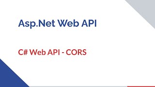 C Web API  CORS [upl. by Ettesus]