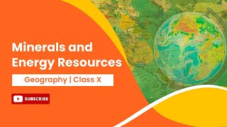 Minerals and Energy Resources  Geography  Class 10 [upl. by Starlene]