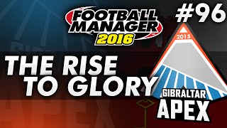 The Rise To Glory  Episode 96 The Decider  Football Manager 2016 [upl. by Ayekat]