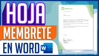 Como Hacer Una Hoja Membrete en Word y Convertirla en Plantilla [upl. by Lytsyrk]