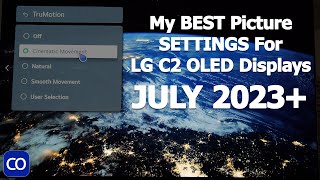 My BEST LG C2 OLED TV Picture Settings For SDR HDR And Dolby Vision [upl. by Gerianna]