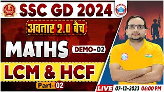 SSC GD New Vacancy 2024  SSC GD Maths Demo 2 अवतार 20 बैच LCM amp HCF Maths By Ankit Bhati Sir [upl. by Catarina]