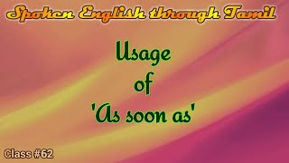 Learn English through Tamil Class 62 As soon as [upl. by Jeconiah]