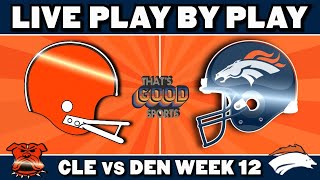 Browns vs Broncos Live Play by Play amp Reaction [upl. by Nedrah294]