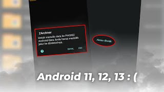 Tutorial Cara Mengatasi ZArchiver Akses ditolak Kesalahan File untuk Android 11 12 dan 13 [upl. by Appilihp]