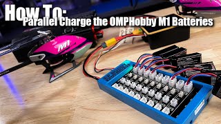 HOW TO Parallel Charge the OMPHobby M1 Batteries [upl. by Ettenuahs490]