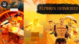 ESCANOR BUILD SHOWCASE  DEEPWOKEN [upl. by Nageet]