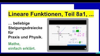Lineare Funktionen beliebige Steigungsdreiecke für die Praxis und Physik Teil 8a1 [upl. by Isidor]