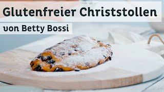 Glutenfreier Christenstollen  Backrezept von Betty Bossi [upl. by Clarkson421]