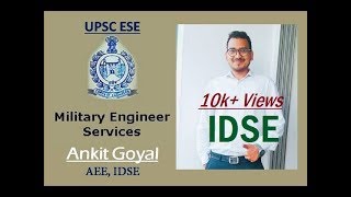 Job Experience of an IES officer  Military Engineering Services IDSE  ESE 2016  Ankit Goyal [upl. by Dolph]