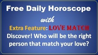 Free Daily Horoscope for Today  Your Zodiac Sign Daily Prediction [upl. by Tiernan901]