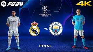 FC 24  Real Madrid vs Manchester City Ft Mbappe Haaland  UEFA Champions League Final  4K [upl. by Irrahs]