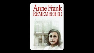 Ann Frank Remembered  by Hermine Gies  Read by Anjelica Huston [upl. by Sukramaj]