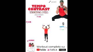 Tempo Contrast Workout PHA Total Body A Tempo Variabile Anteprima [upl. by Philemol]