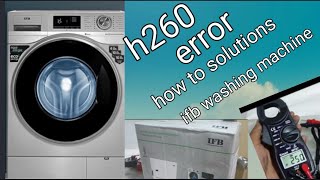 ifb washing machine h260 error how to solutions [upl. by Dorena53]