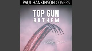 Top Gun Anthem Wedding Piano Version [upl. by Rramel750]