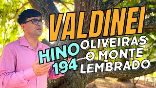 Hino 194  Oliveiras o Monte Lembrado  ccb louvor [upl. by Ynnavoeg]