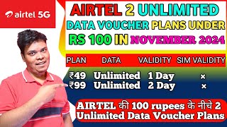 Airtel Unlimited Data Plan In 2024  Airtel Rs 49 Unlimited Data  Airtel Rs 99 Unlimited Data [upl. by Linette]