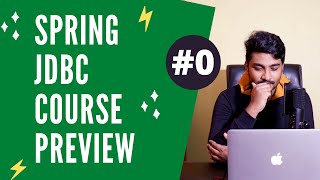 Spring JDBC Course Preview  Let’s talk database  Spring Framework [upl. by Gaillard978]