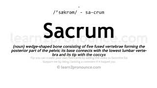 Sacrum pronunciation and definition [upl. by Henley]