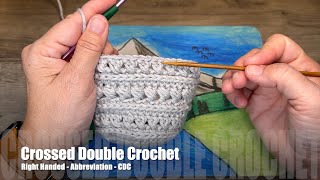 Crossed Double Crochet Right Handed [upl. by Notgnirrac]