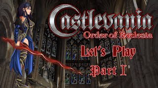 Lets Play Castlevania Order of Ecclesia Part 1 A Bad Beginning for the Order [upl. by Imat569]