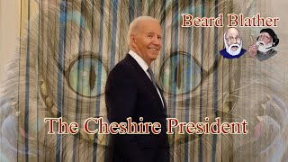 Beard Blather 222 quotThe Cheshire Presidentquot [upl. by Brathwaite]