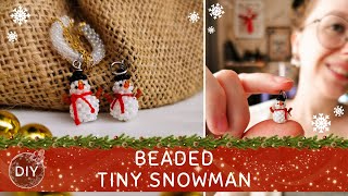 Beaded tiny snowman DIY ⛄️ Крошечный снеговик из бисера видеотуториал [upl. by Naerad]